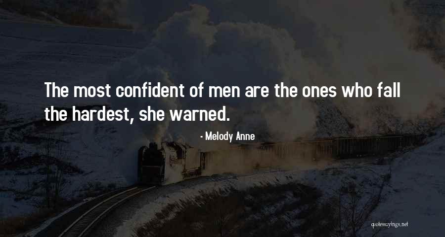 Kulla E Quotes By Melody Anne
