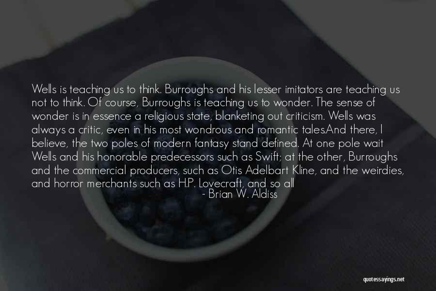 Kullandigimiz Quotes By Brian W. Aldiss Kullandigimiz Quotes By Brian W. Aldiss
