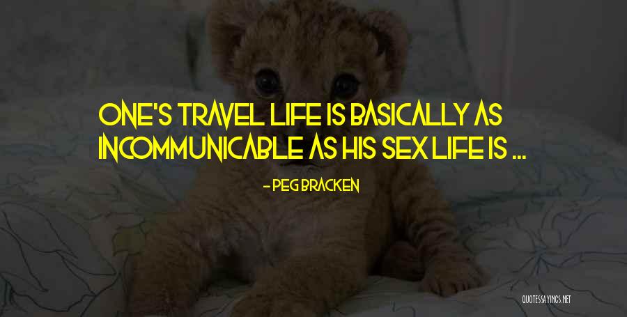Kullandigin Quotes By Peg Bracken Kullandigin Quotes By Peg Bracken