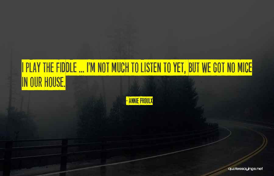 Kullanici Quotes By Annie Proulx Kullanici Quotes By Annie Proulx