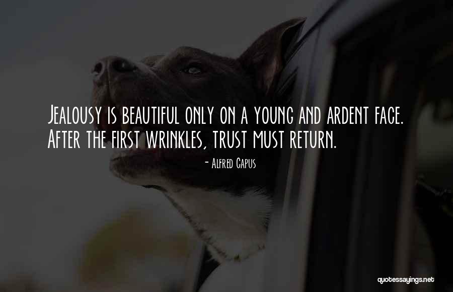 Kullbergska Quotes By Alfred Capus Kullbergska Quotes By Alfred Capus