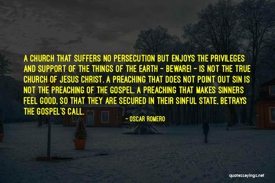 Kulmer Holzleimbau Quotes By Oscar Romero Kulmer Holzleimbau Quotes By Oscar Romero