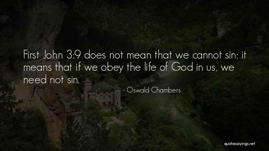 Kulovalkea Quotes By Oswald Chambers