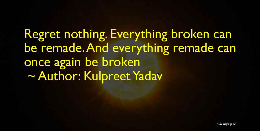 Kulpreet Yadav Quotes 269981