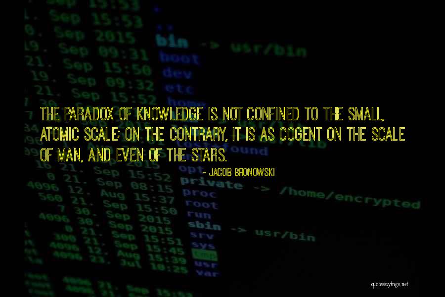 Kulsum Chowdhury Quotes By Jacob Bronowski