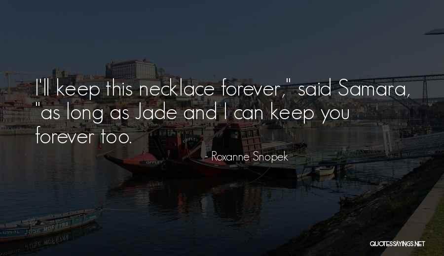 Kultaranta Quotes By Roxanne Snopek Kultaranta Quotes By Roxanne Snopek