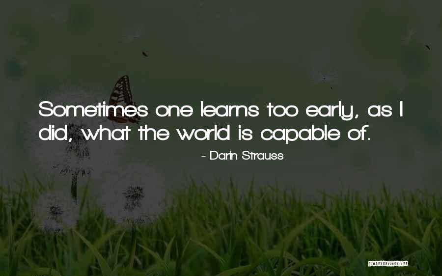 Kultour Reisen Quotes By Darin Strauss Kultour Reisen Quotes By Darin Strauss