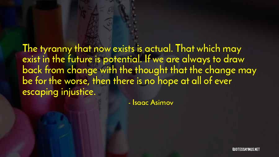 Kulttuuri Shokki Quotes By Isaac Asimov Kulttuuri Shokki Quotes By Isaac Asimov