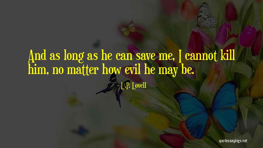 Kulturis Quotes By L.P. Lovell Kulturis Quotes By L.P. Lovell