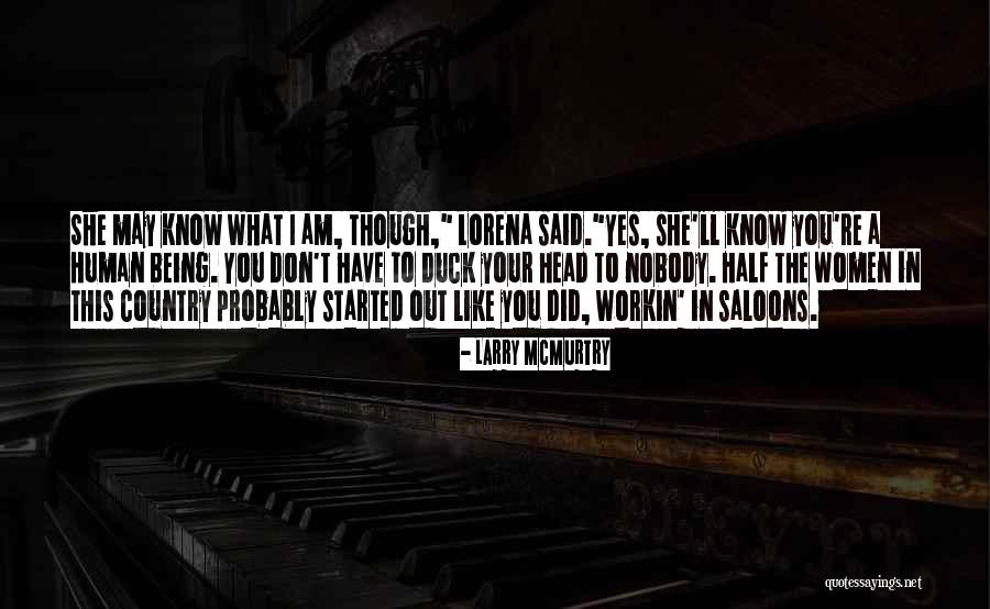 Kulturkampf Podcast Quotes By Larry McMurtry Kulturkampf Podcast Quotes By Larry McMurtry