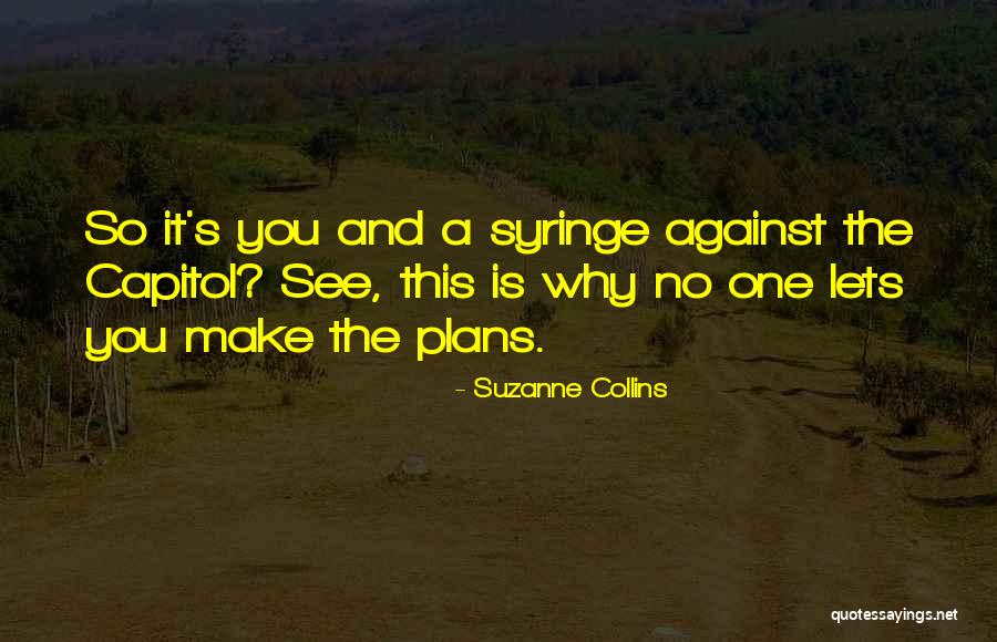 Kulwinder Kally Quotes By Suzanne Collins Kulwinder Kally Quotes By Suzanne Collins