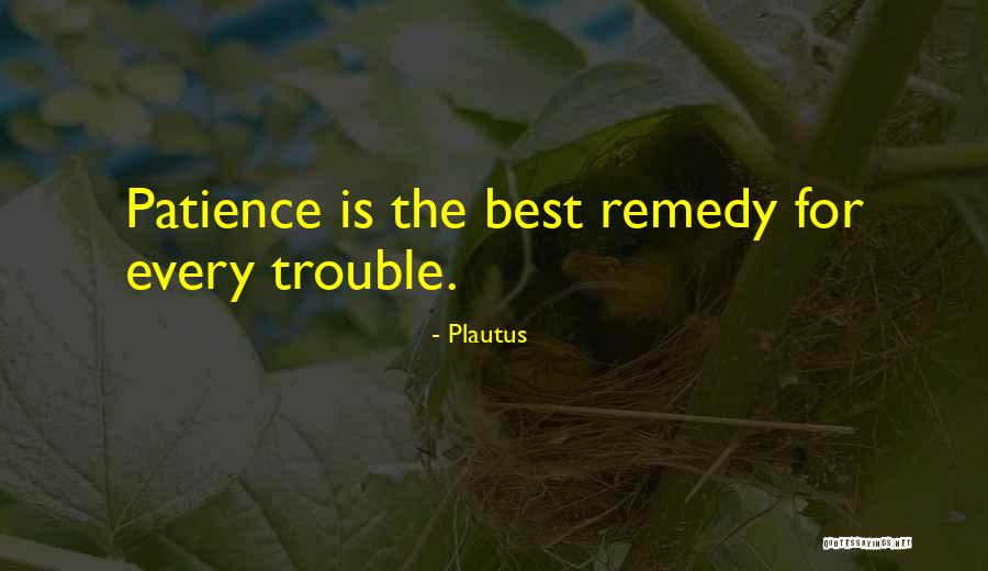 Kumagawa River Quotes By Plautus