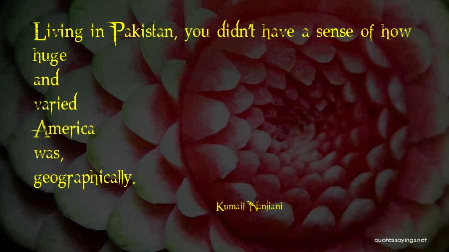 Kumail Nanjiani Quotes 138557