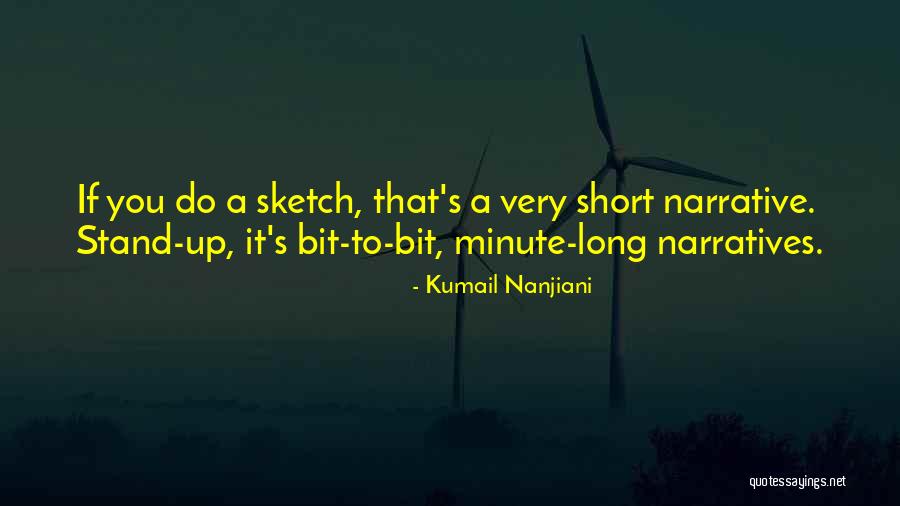 Kumail Nanjiani Quotes 1629917