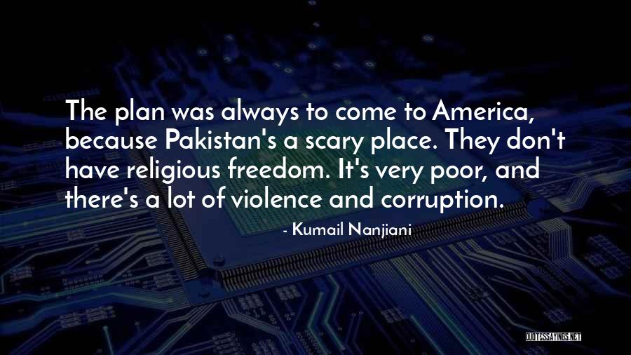 Kumail Nanjiani Quotes 2119150