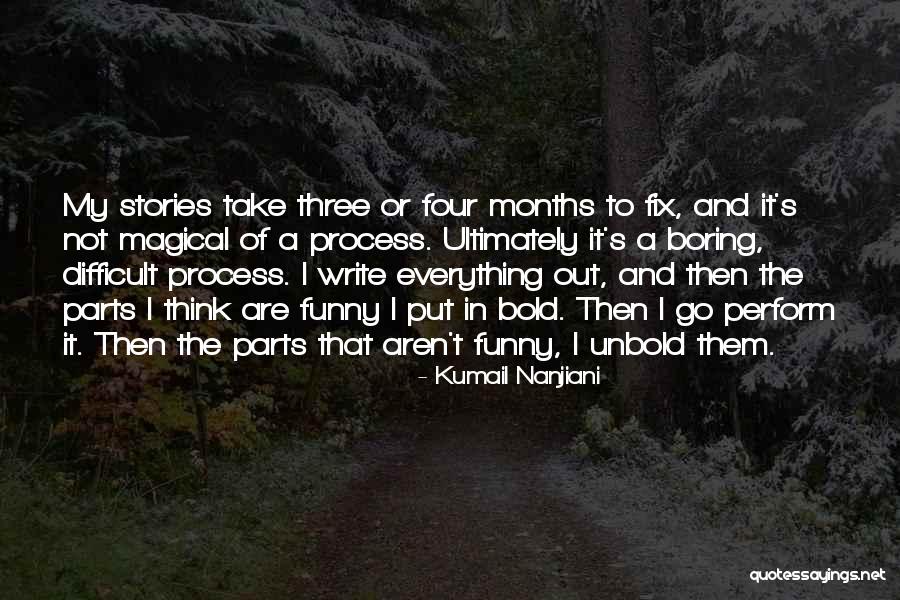 Kumail Nanjiani Quotes 549700