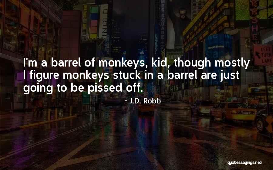 Kumandgo Quotes By J.D. Robb Kumandgo Quotes By J.D. Robb