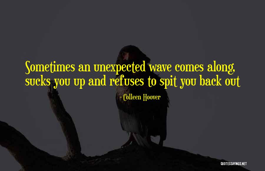 Kumano Quotes By Colleen Hoover Kumano Quotes By Colleen Hoover