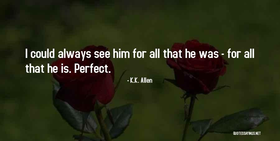 Kumanova Albina Quotes By K.K. Allen Kumanova Albina Quotes By K.K. Allen