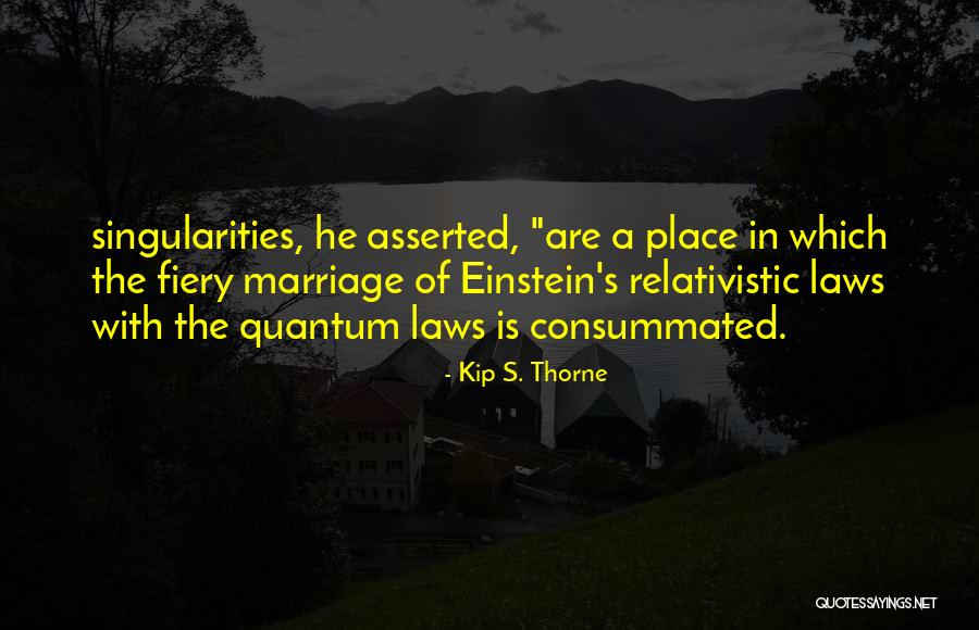 Kumanovonews Quotes By Kip S. Thorne Kumanovonews Quotes By Kip S. Thorne