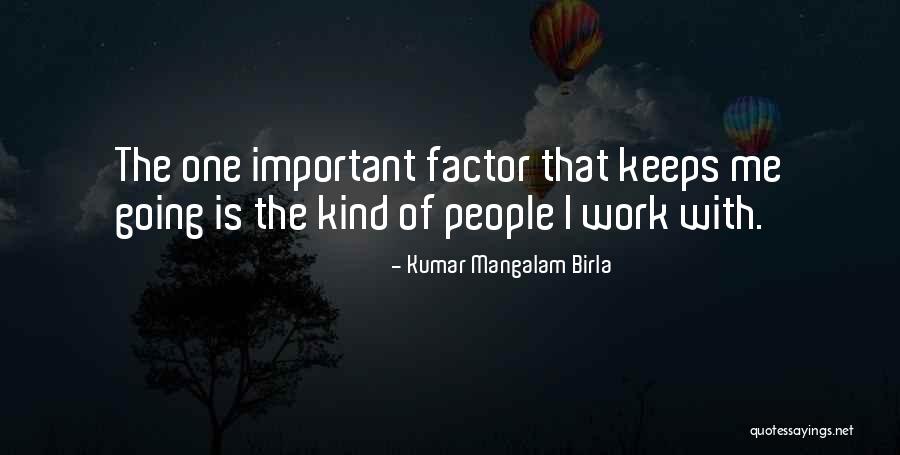 Kumar Birla Quotes By Kumar Mangalam Birla Kumar Birla Quotes By Kumar Mangalam Birla