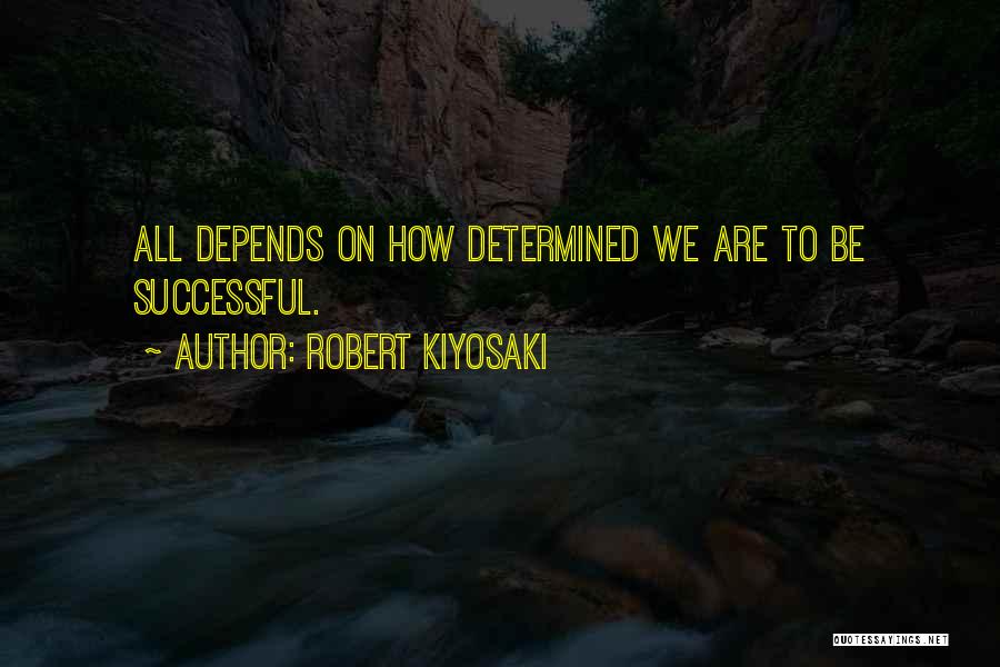 Kumar Dr Pittsburgh Quotes By Robert Kiyosaki