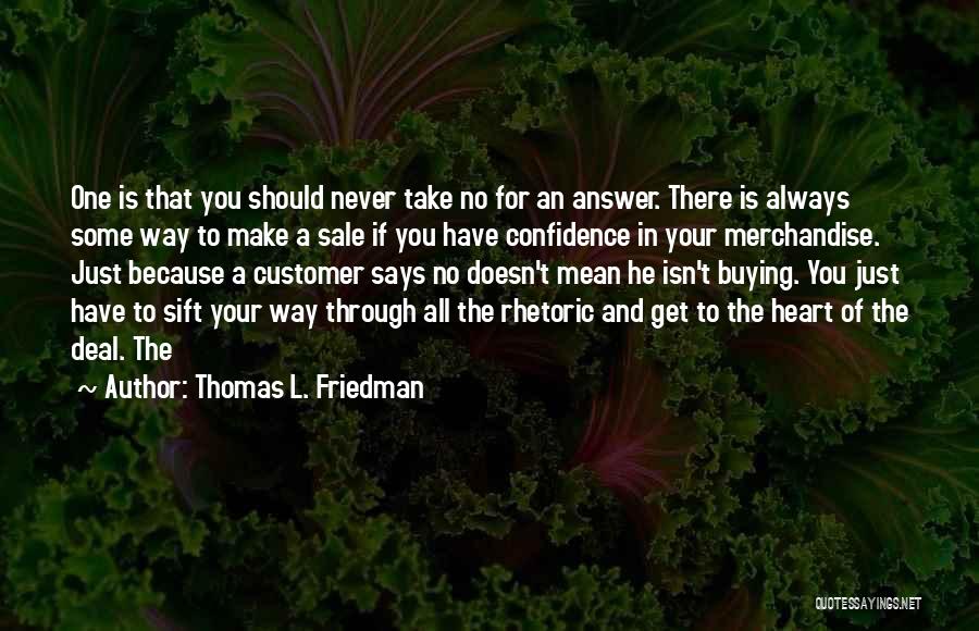 Kumar Dr Pittsburgh Quotes By Thomas L. Friedman