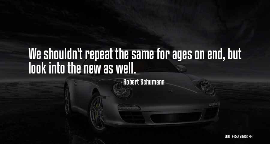 Kumarasamy Sivakumar Quotes By Robert Schumann Kumarasamy Sivakumar Quotes By Robert Schumann