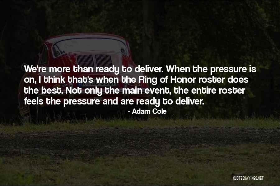 Kumarasamy Thangaraj Quotes By Adam Cole Kumarasamy Thangaraj Quotes By Adam Cole