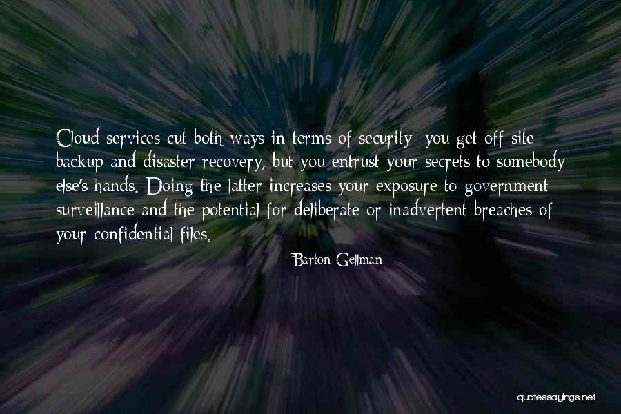 Kumare Quotes By Barton Gellman Kumare Quotes By Barton Gellman