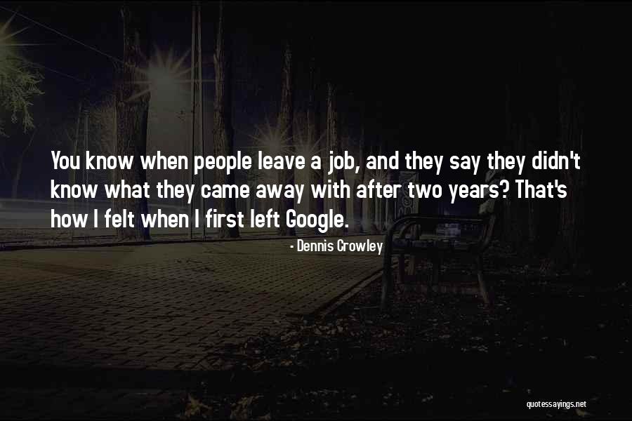 Kumazakichina Quotes By Dennis Crowley Kumazakichina Quotes By Dennis Crowley