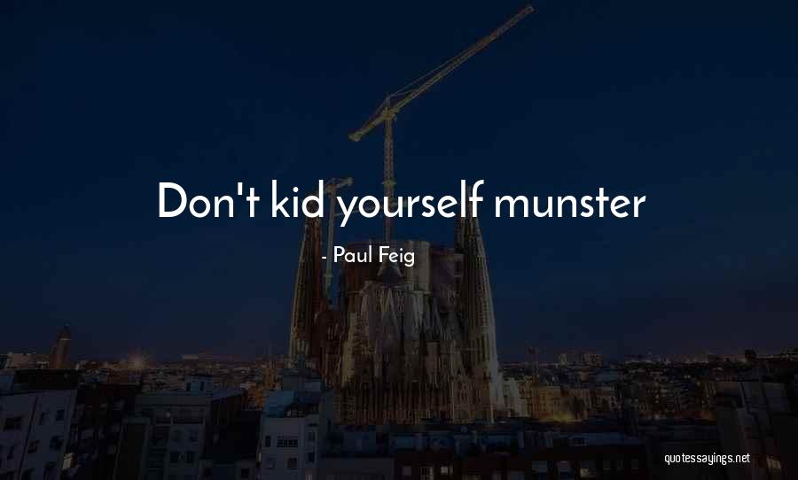 Kumbasara Quotes By Paul Feig Kumbasara Quotes By Paul Feig