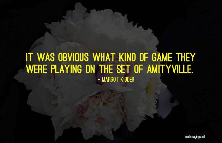 Kumbasaram Quotes By Margot Kidder Kumbasaram Quotes By Margot Kidder
