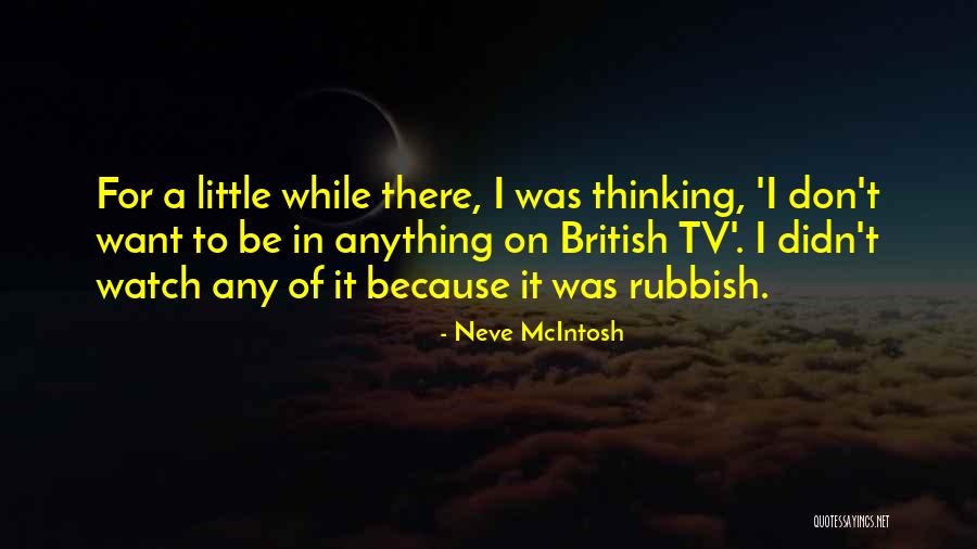 Kumbhani Shyam Quotes By Neve McIntosh Kumbhani Shyam Quotes By Neve McIntosh