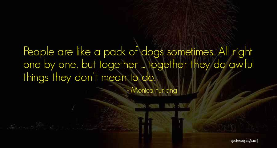 Kumdang 2 Quotes By Monica Furlong Kumdang 2 Quotes By Monica Furlong