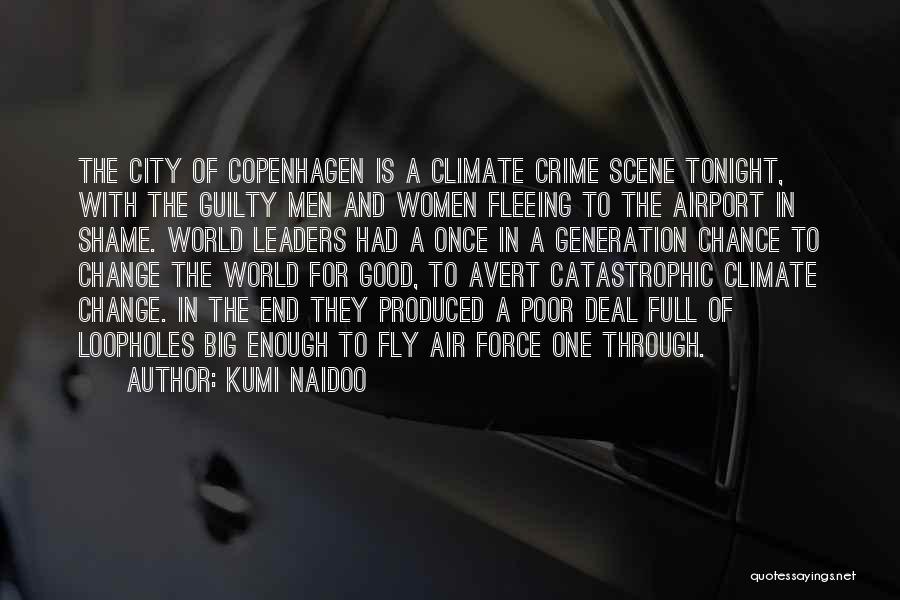 Kumi Naidoo Quotes 2001546