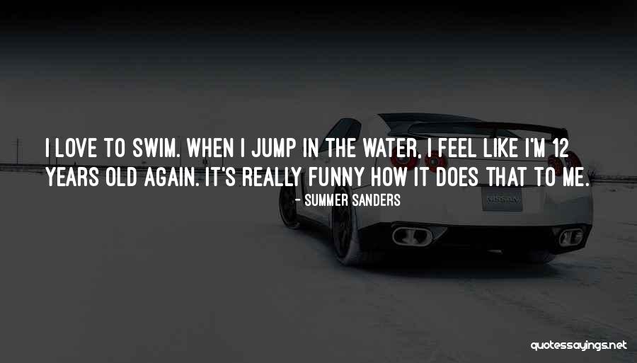 Kumintang Quotes By Summer Sanders Kumintang Quotes By Summer Sanders