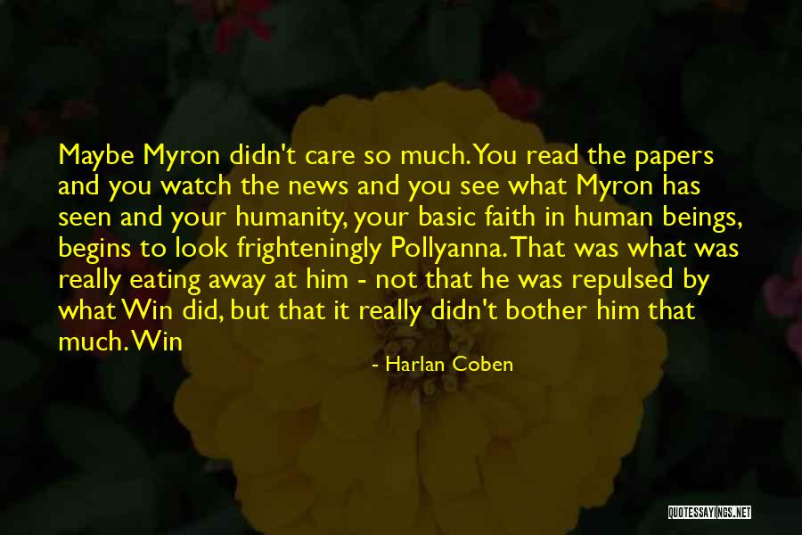 Kummanadi Quotes By Harlan Coben Kummanadi Quotes By Harlan Coben