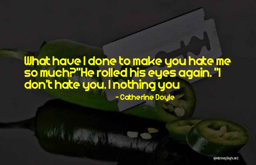 Kumminaine Quotes By Catherine Doyle Kumminaine Quotes By Catherine Doyle