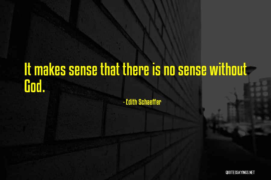 Kumpetensya Quotes By Edith Schaeffer Kumpetensya Quotes By Edith Schaeffer