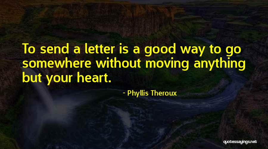 Kumpulan Cerpen Quotes By Phyllis Theroux Kumpulan Cerpen Quotes By Phyllis Theroux