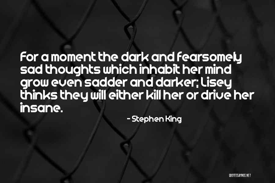 Kumral Abdal Quotes By Stephen King Kumral Abdal Quotes By Stephen King