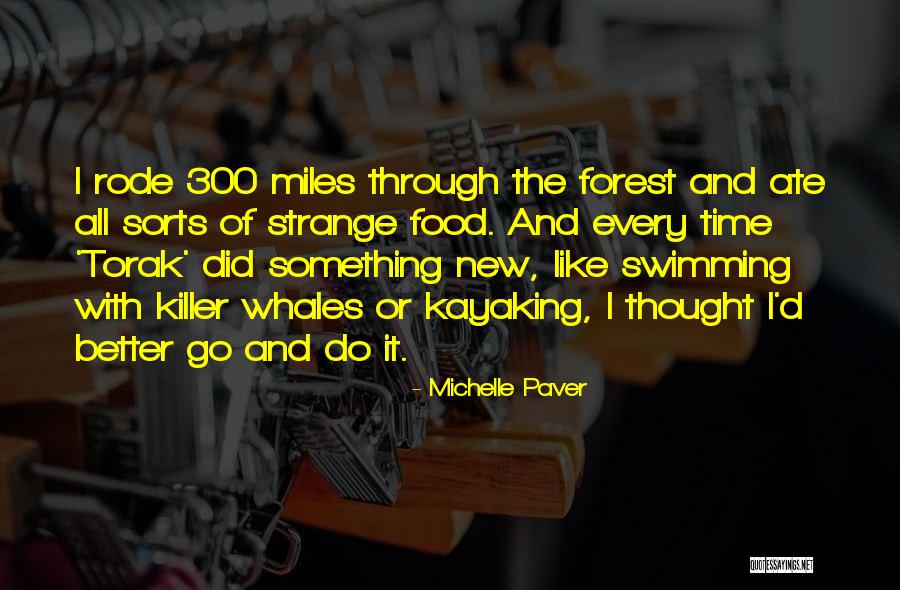 Kumsal Isminin Quotes By Michelle Paver Kumsal Isminin Quotes By Michelle Paver