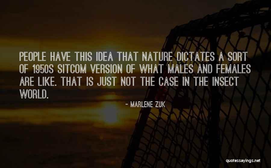Kumu Kahua Quotes By Marlene Zuk Kumu Kahua Quotes By Marlene Zuk