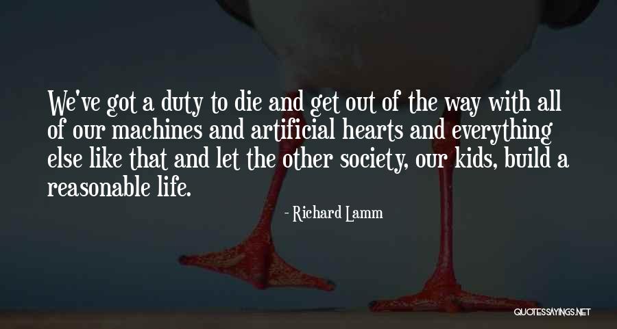 Kunachan Quotes By Richard Lamm Kunachan Quotes By Richard Lamm