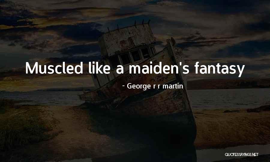 Kunal Bahl Quotes By George R R Martin Kunal Bahl Quotes By George R R Martin