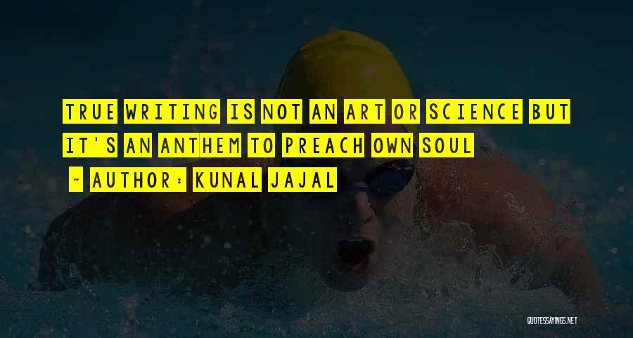 Kunal Jajal Quotes 274338