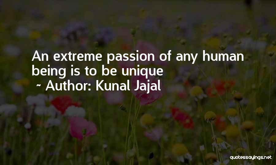 Kunal Jajal Quotes 775993 Kunal Jajal Quotes 775993