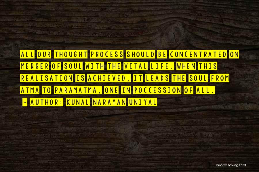 Kunal Narayan Uniyal Quotes 1403428