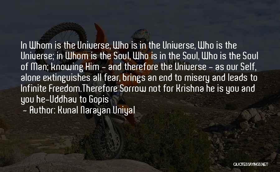 Kunal Narayan Uniyal Quotes 1947099